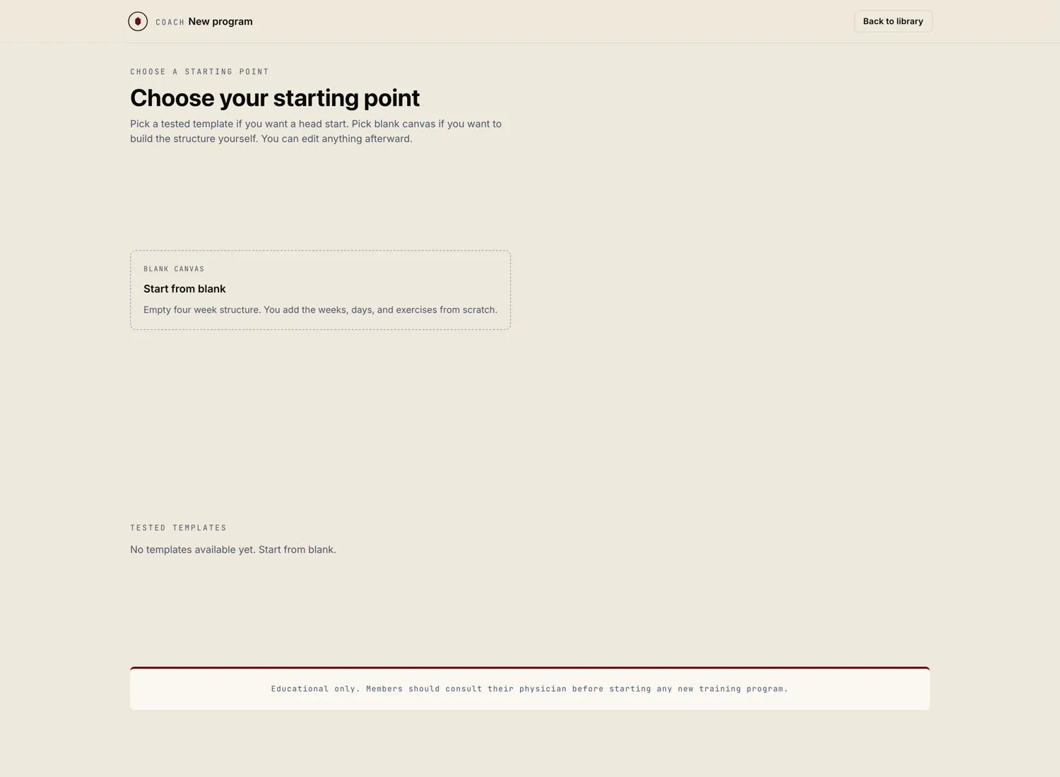 Program builder empty state. A fresh program waiting for its first session.